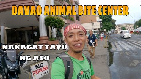 Davao City Animal Bite Center .